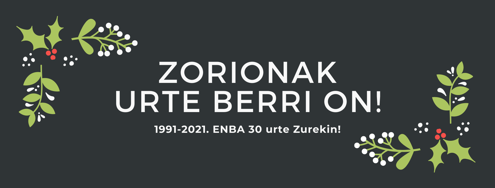 ZORIONAK URTE BERRI ON